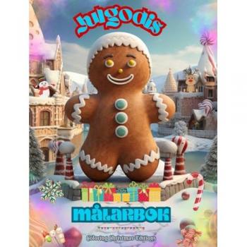 Editions, Coloring Christmas: Julgodis | Målarbok | Teckningar av läckra sötsaker för att njuta av den magiska julhelgen
