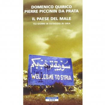 Il paese del male. 152 giorni in ostaggio in Siria