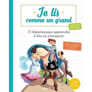 15 histoires pour apprendre à lire en s'amusant
