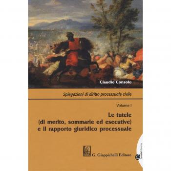 Spiegazioni di diritto processuale civile. Con Contenuto digitale per download e accesso on line. Le tutele