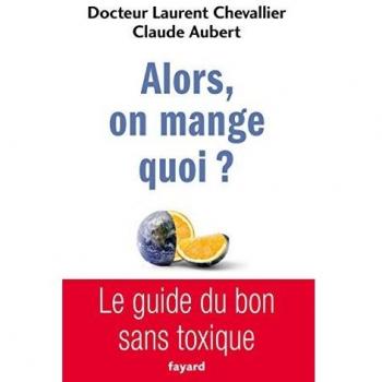 Alors, on mange quoi ?