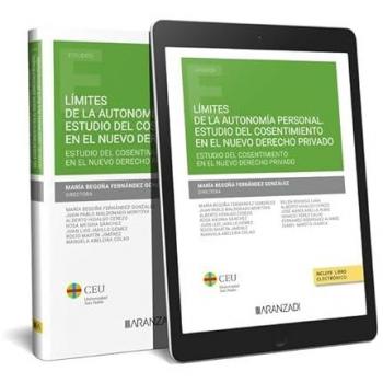Límites de la autonomía personal. Estudio del consentimiento