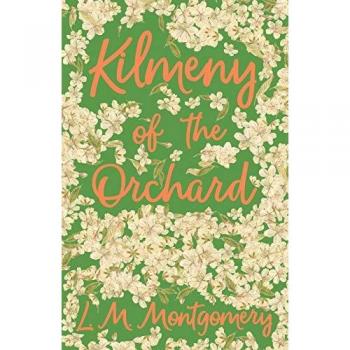 Kilmeny of the Orchard