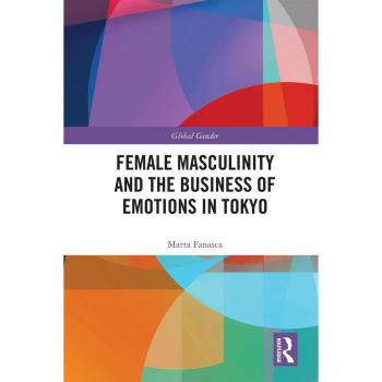 Female Masculinity and the Business of Emotions in Tokyo