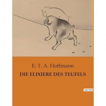DIE ELIXIERE DES TEUFELS