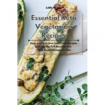 Easy and Delicious Low-Carb Vegetarian Keto Recipes