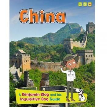 China: A Benjamin Blog and His Inquisitive Dog Guide