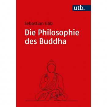 UTB GmbH Die Philosophie Des Buddha