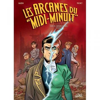 Les Arcanes Du Midi-Minuit T15: L'Affaire Des Rois Épisode 2/2 (Les Arcanes Du Midi-Minuit (15))