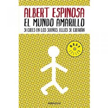 El mundo amarillo / The Yellow World By Albert Espinosa