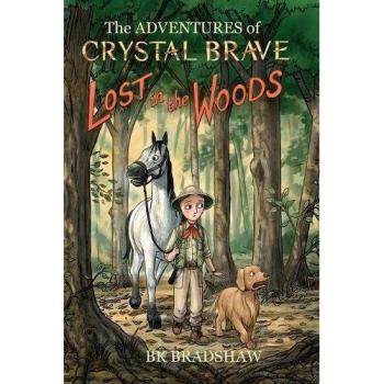 The Adventures of Crystal Brave: Lost in the Woods