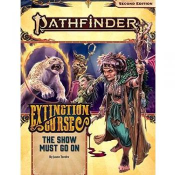 Pathfinder Adventure Path: The Show Must Go On
