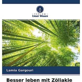 Besser leben mit Zöliakie