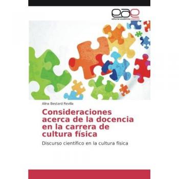 Consideraciones acerca de la docencia en la carrera de cultura física: Discurso científico en la cultura física