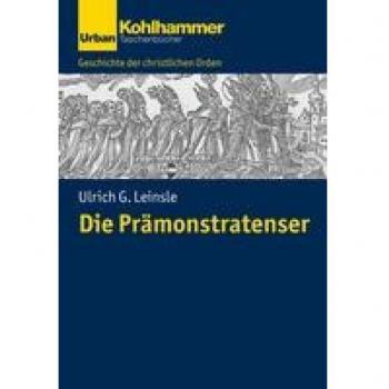 Leinsle, Ulrich: Die Prämonstratenser