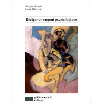 Rédiger un rapport psychologique