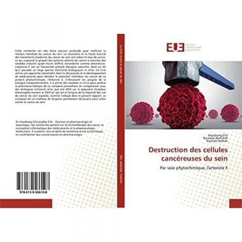 Destruction des cellules cancéreuses du sein: Par voie phytochimique, l'artonine E