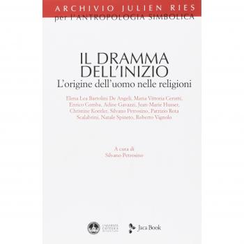 Il dramma dell'inizio. L'origine dell'uomo nelle religioni