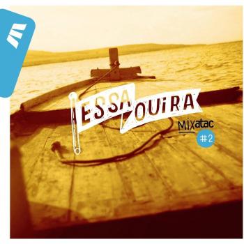Mixatac Vol. 2 : Essaouira