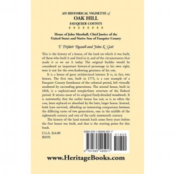 An Historical Vignette of Oak Hill, Fauquier County: Home of John Marshall, Chief Justice of the United States and Native Son of Fauquier County