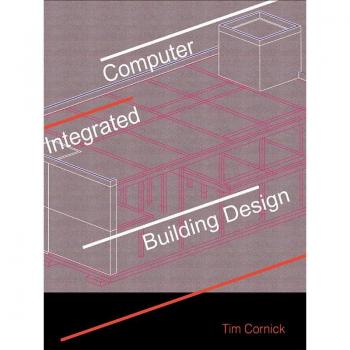 Computer-Integrated Building Design