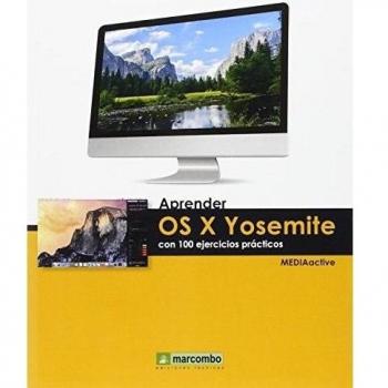 Aprender OS X Yosemite con 100 ejercicios
