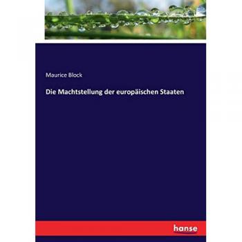 Die Machtstellung der europäischen Staaten