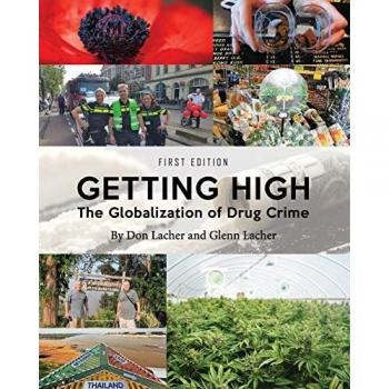 Getting High: The Globalization of Drug Crime