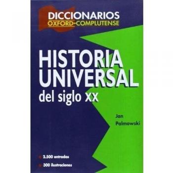 Diccionario de historia universal del siglo XX