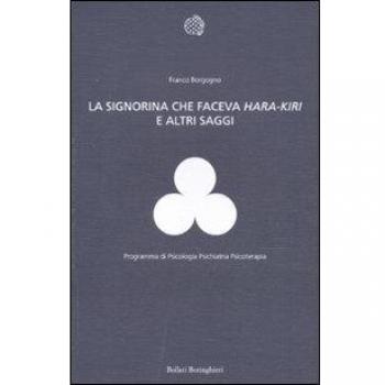 La signorina che faceva hara-kiri e altri scritti