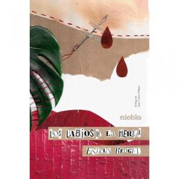 Los labios de la herida (Tapa blanda).