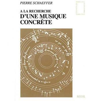 A la recherche de la musique concrète