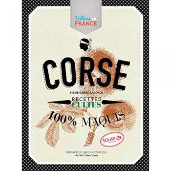 Corse : Recettes cultes 100% maquis