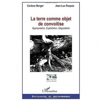 La terre comme objet de convoitise