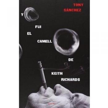 Yo Fui El Camello De Keith Richards