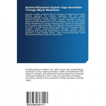 Wang, Qi: Arylene-Ethynylene Organic Cage Assemblies Through Alkyne Metathesis
