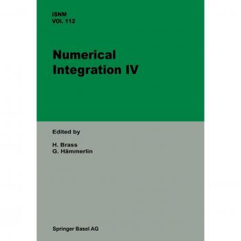 Numerical Integration IV: Proceedings of the Conference at the Mathematical Research Institute, Oberwolfach, November 8-14, 1992