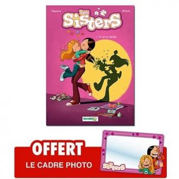 Les Sisters, Tome 1 : Un air de famille