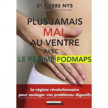 Plus jamais mal au ventre avec le régime Fodmaps