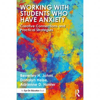 Vitalsource Technologies, Inc. Working with Students Who Have Anxiety: Creative Connections and Practical Strategies