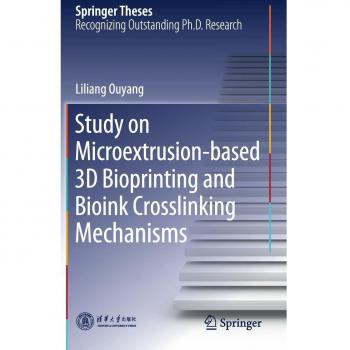 Study on Microextrusion-based 3D Bioprinting and Bioink Crosslinking Mechanisms