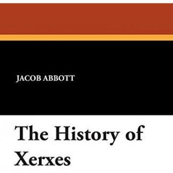 The History of Xerxes