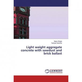 Light weight aggregate concrete with sawdust and brick ballast