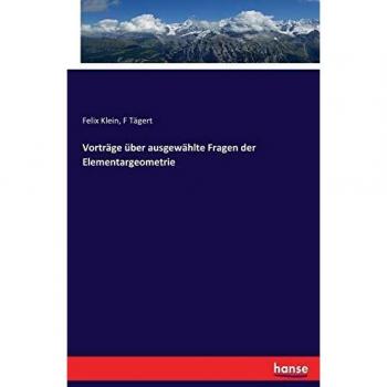 Vorträge über ausgewählte Fragen der Elementargeometrie