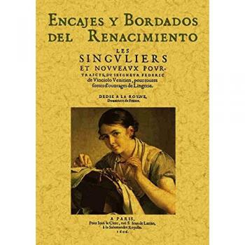 Encajes Y Bordados Del Renacimiento