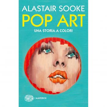 Pop art. Una storia a colori