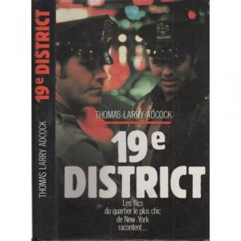 19e district les flics des beaux quartiers de new-york parlent