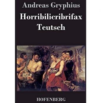 Horribilicribrifax Teutsch