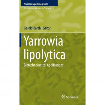 Yarrowia lipolytica: Biotechnological Applications
