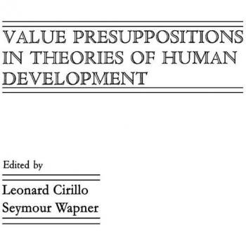 Vitalsource Technologies, Inc. Value Presuppositions In Theories Of Human Development